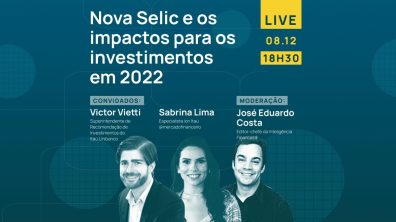 Live IF: nova Selic e os investimentos em 2022