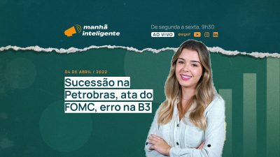 petrobras manhã inteligente