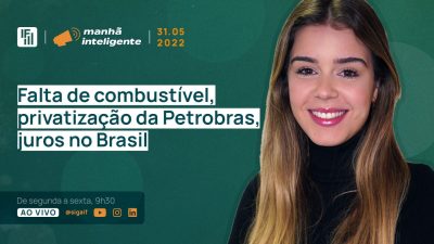 privatização da Petrobras Manhã Inteligente