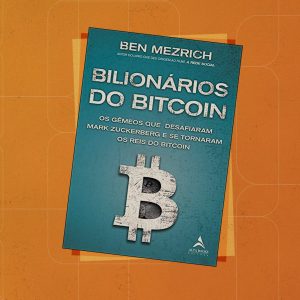 Montagem com a capa do livro Bilionários do bitcoin.